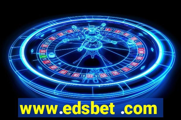 www.edsbet .com